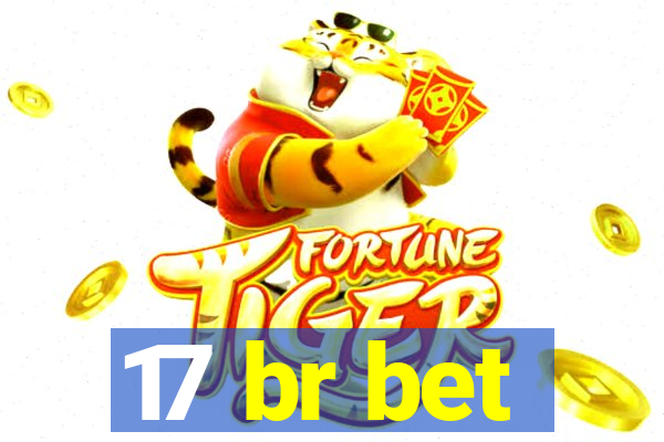 17 br bet